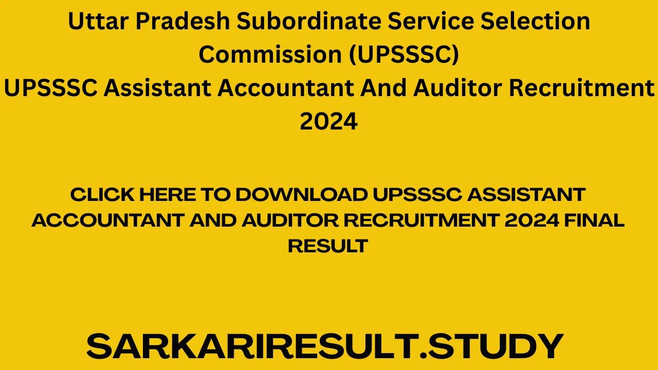 UPSSSC Assistant Accountant And Auditor Recruitment 2024 Final Result