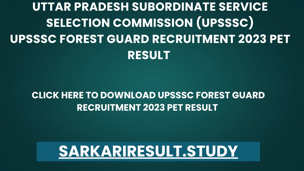 UPSSSC Forest Guard Recruitment 2023 PET Result 