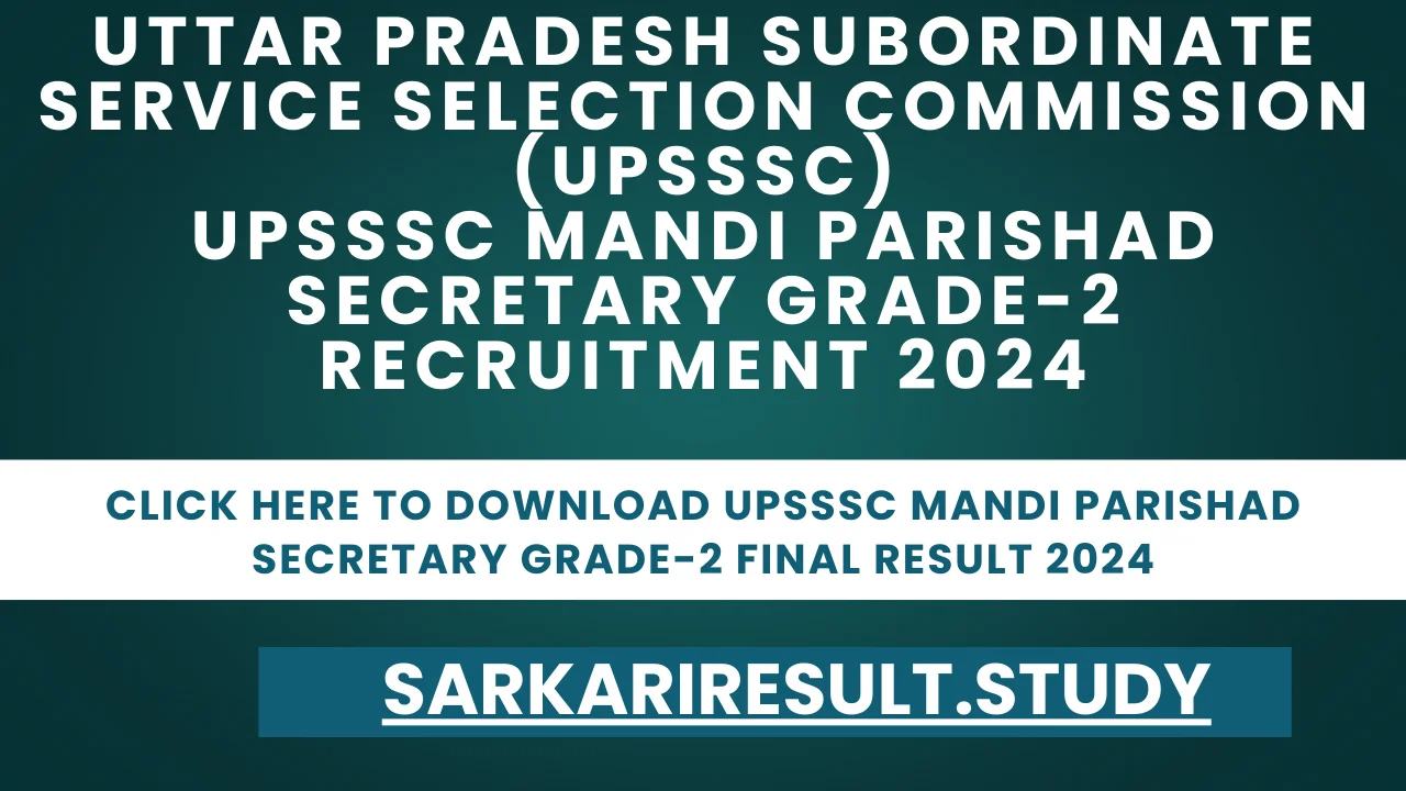 UPSSSC Mandi Parishad Secretary Grade-2 Final Result 2024