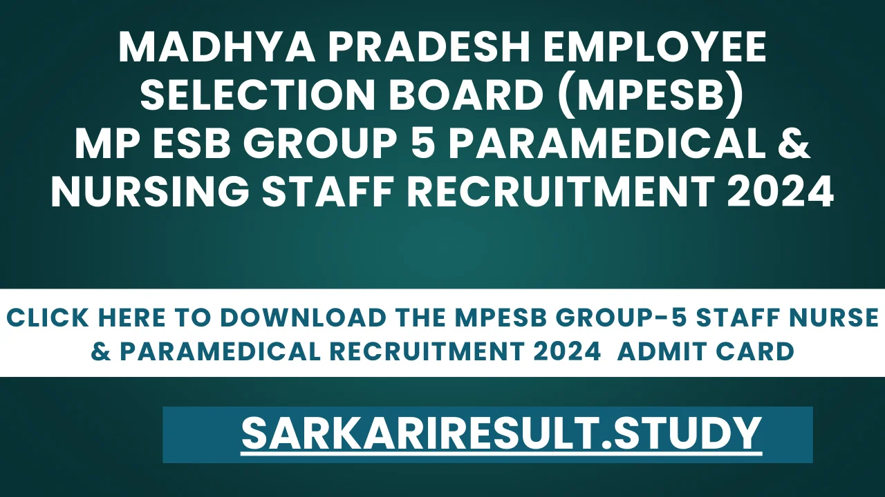 MPESB  Paramedical  Group-5 Recruitment 2024  Admit Card