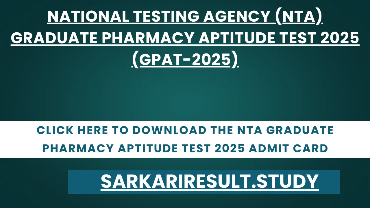 NTA GPAT Admit Card 2025