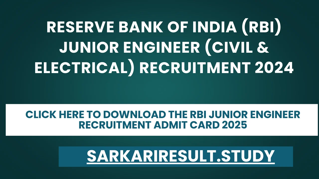 RBI Junior Engineer Recruitment Admit Card 2025