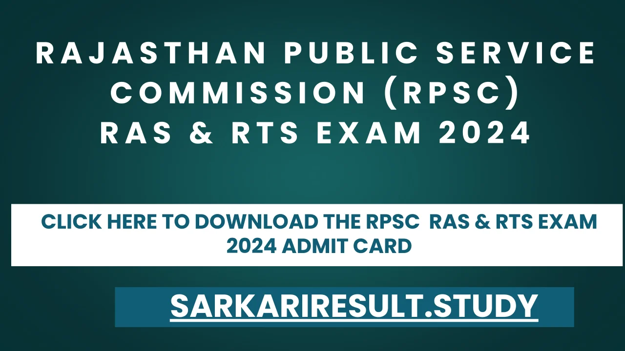 RPSC  RAS & RTS Exam 2024 Admit Card