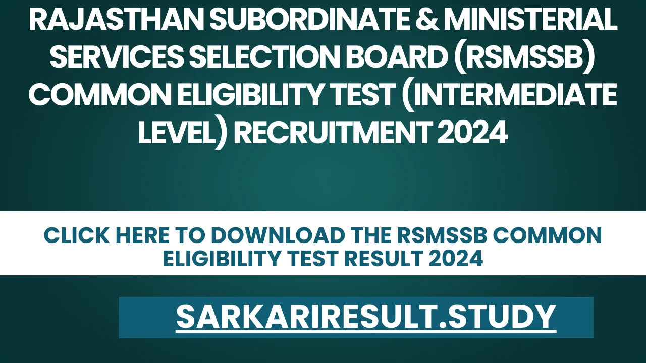 RSMSSB Common Eligibility Test Result 2024