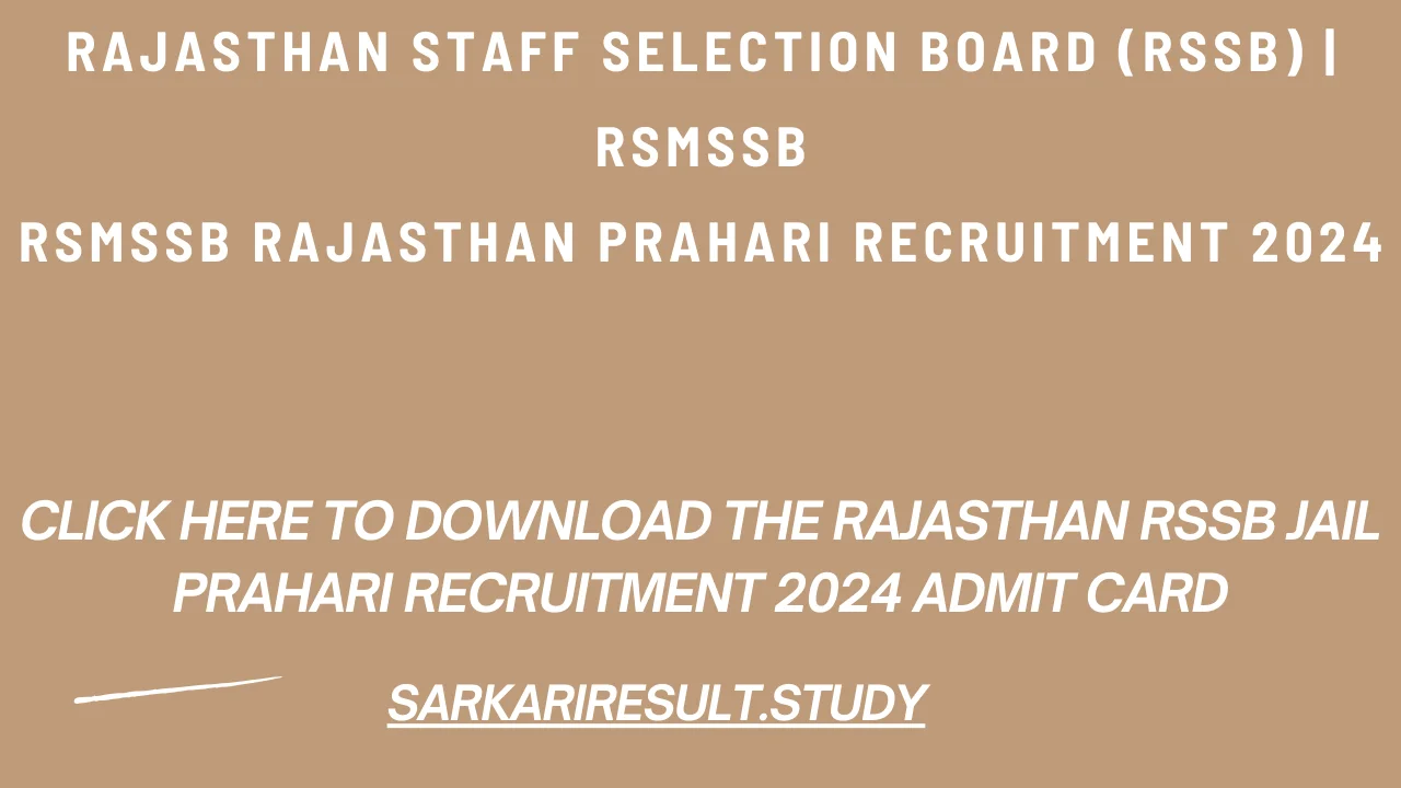 Rajasthan RSSB Jail Prahari Recruitment 2024 Admit Card