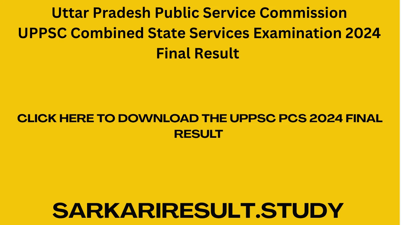 UPPSC PCS 2024 Final Result 