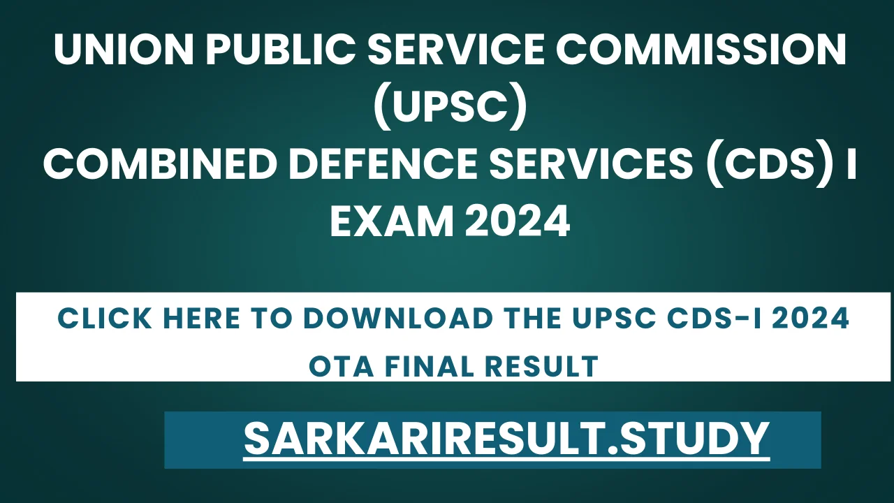 UPSC CDS-I 2024 OTA Final Result