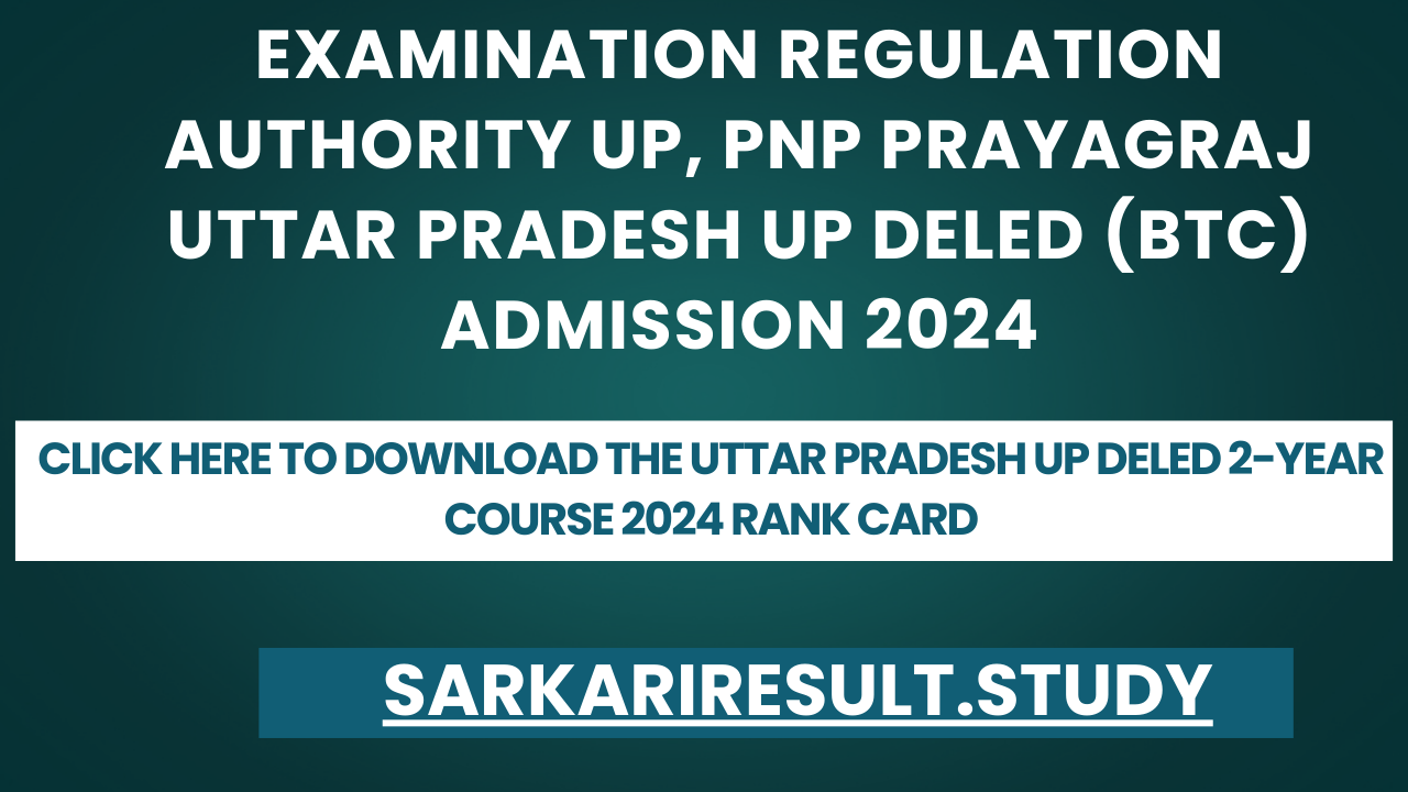 Uttar Pradesh UP DELEd 2 Year Course 2024 Rank Card