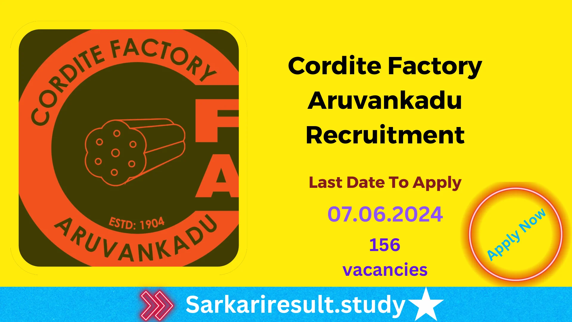 Cordite Factory Recruitment 2024