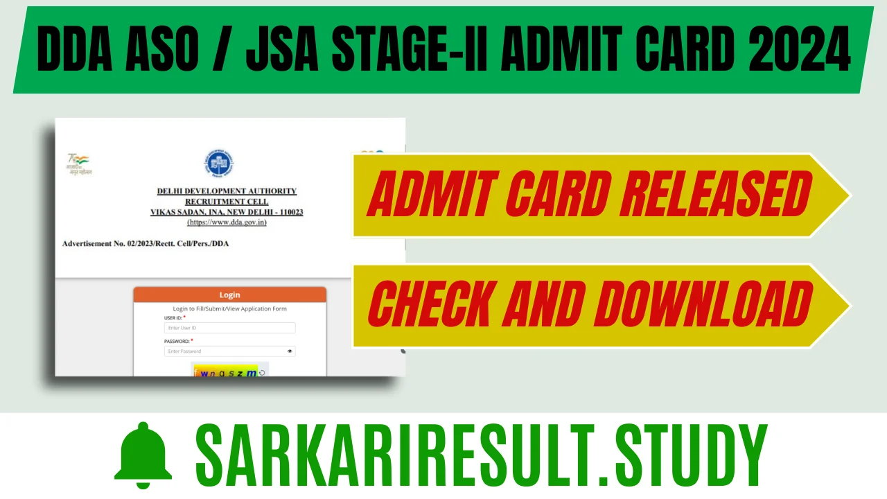 DDA ASO / JSA Stage-II Admit Card 2024