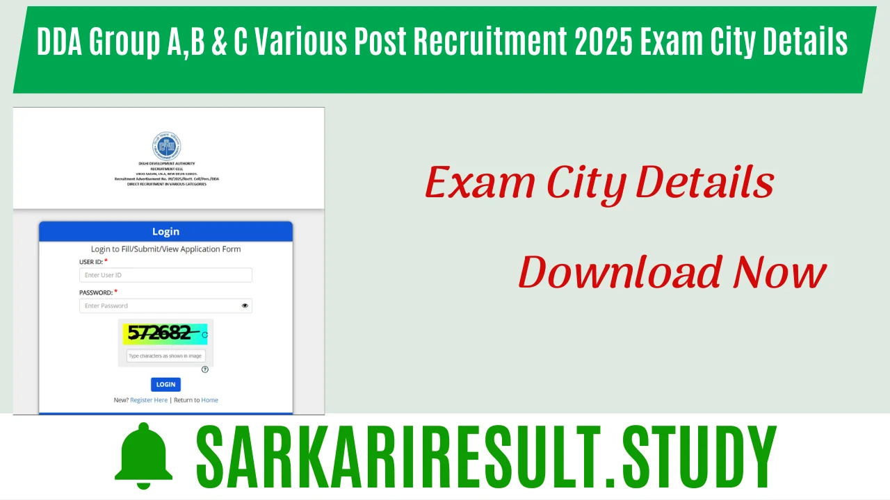 DDA Group A,B & C Various Post Recruitment 2025 Exam City Details 