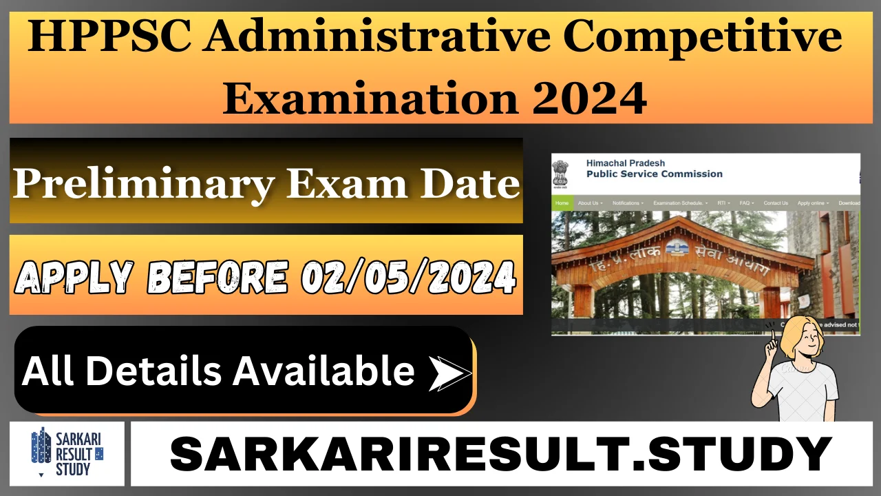 HPPSC Admin. Comp. Pre Exam Date 2024