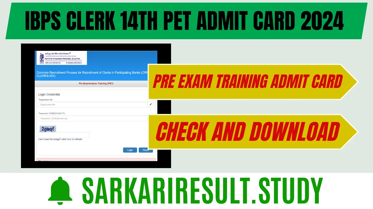 IBPS Clerk 14th PET Admit Card 2024