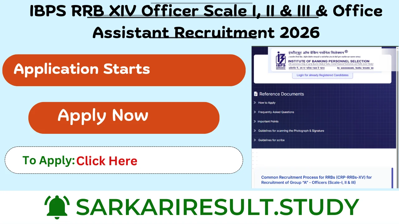 IBPS RRB XIV Officer Scale I, II & III & Office Assistant Recruitment 2026