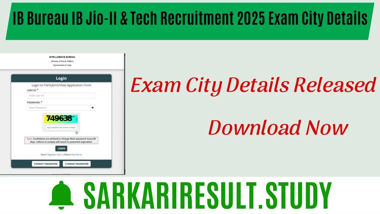 IB Bureau IB Jio-II & Tech Recruitment 2025 Exam City Details