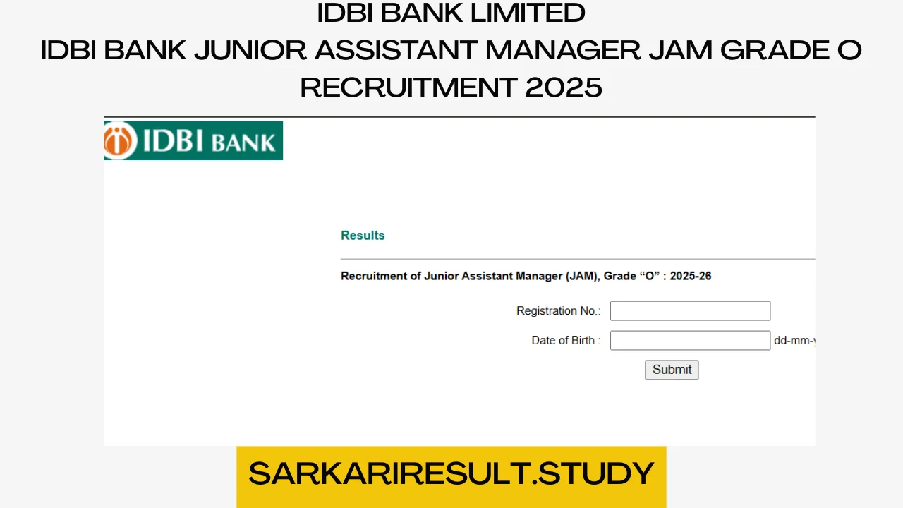 IDBI Bank Junior Assistant Manager JAM Grade O Recruitment 2025 Result