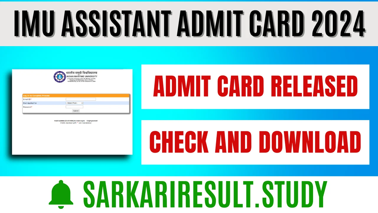 IMU Assistant Admit Card 2024 Sarkari Result