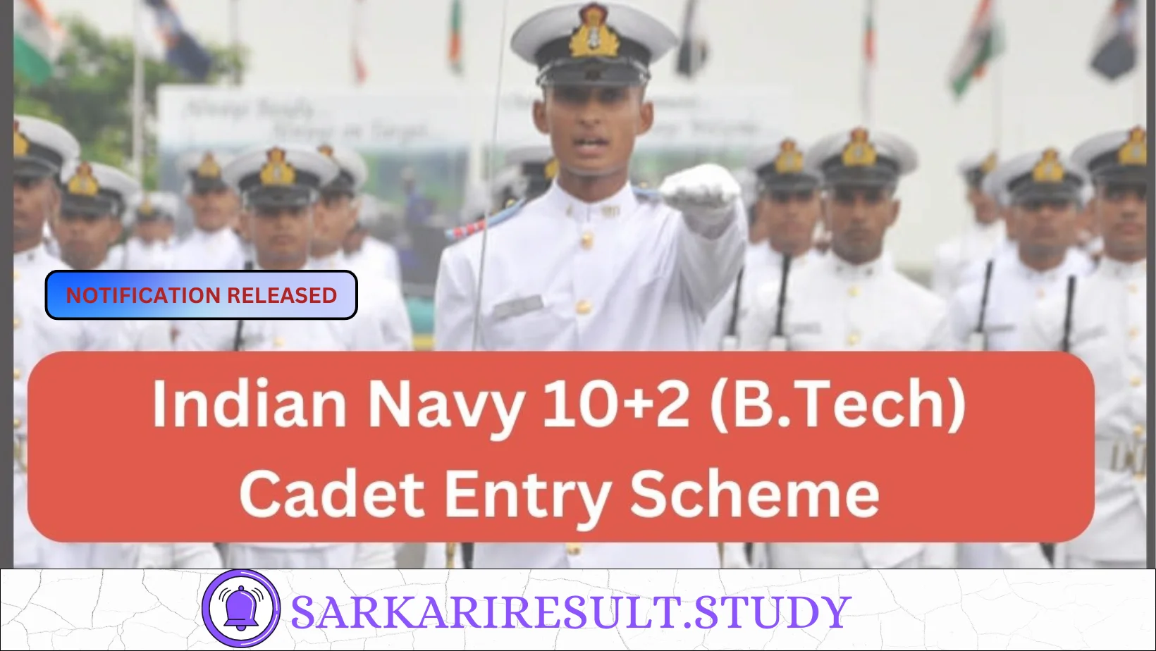 Indian Navy 10+2 (B.Tech) Cadet Entry Recruitment 2024