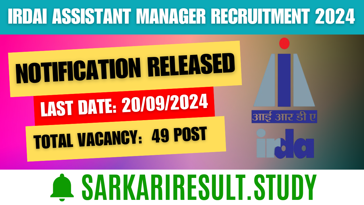 IRDAI Assistant Manager Recruitment 2024