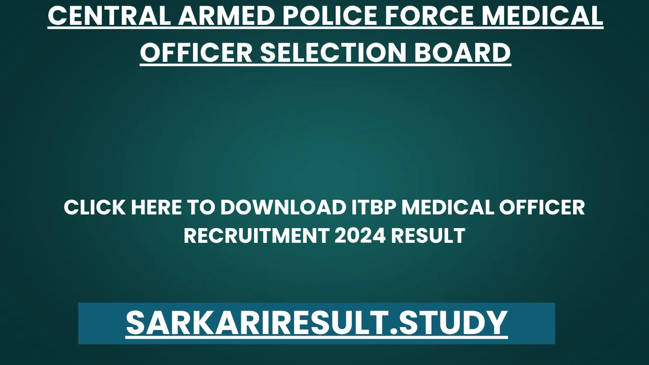 ITBP Medical Officer Recruitment 2024 Result