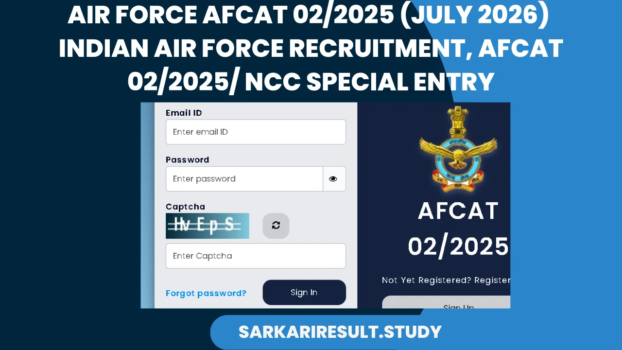Indian Airforce AFCAT 02/2025 Batch Recruitment 2025