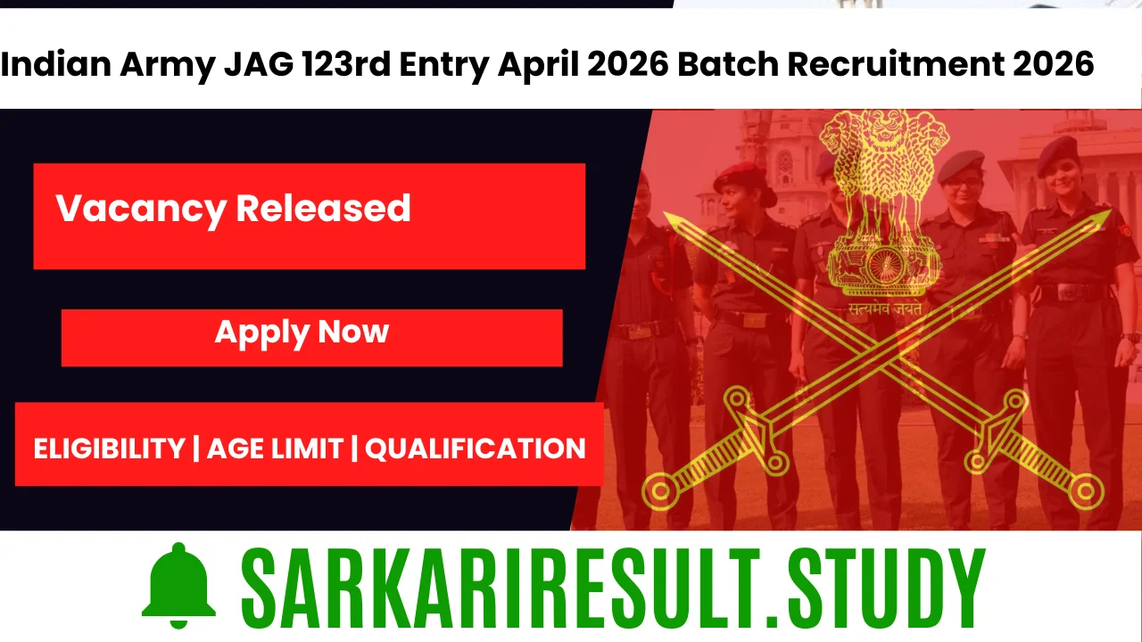 Indian Army JAG 123rd Entry April 2026 Batch Recruitment 2026