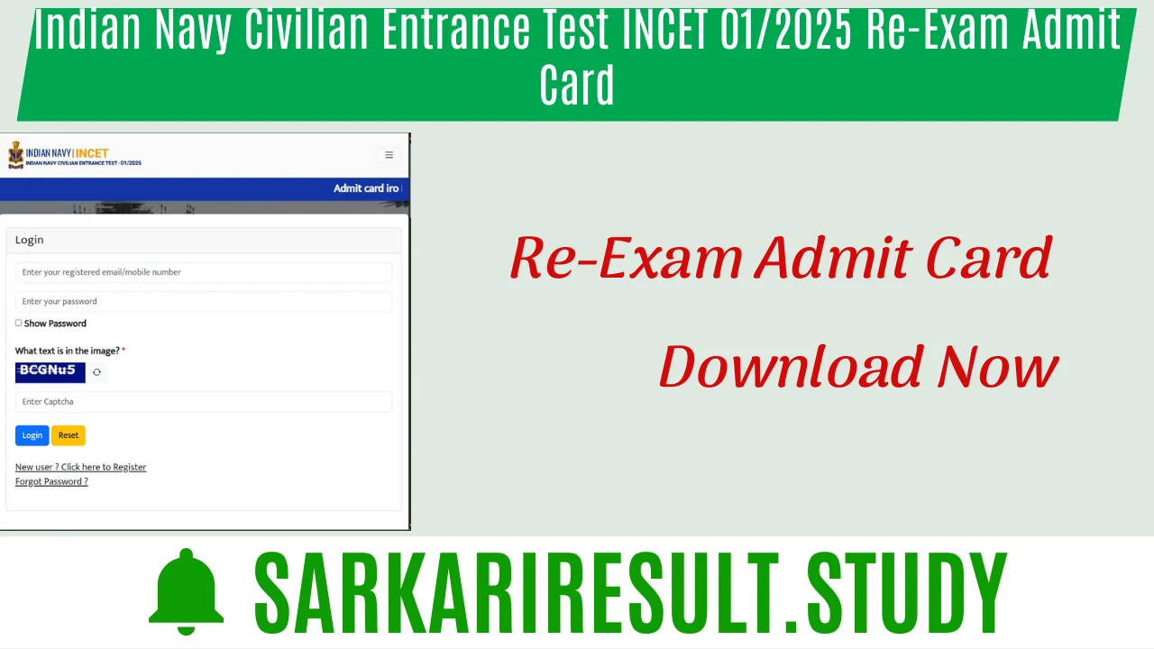 Indian Navy Civilian Entrance Test INCET 01/2025 Re-Exam Admit Card