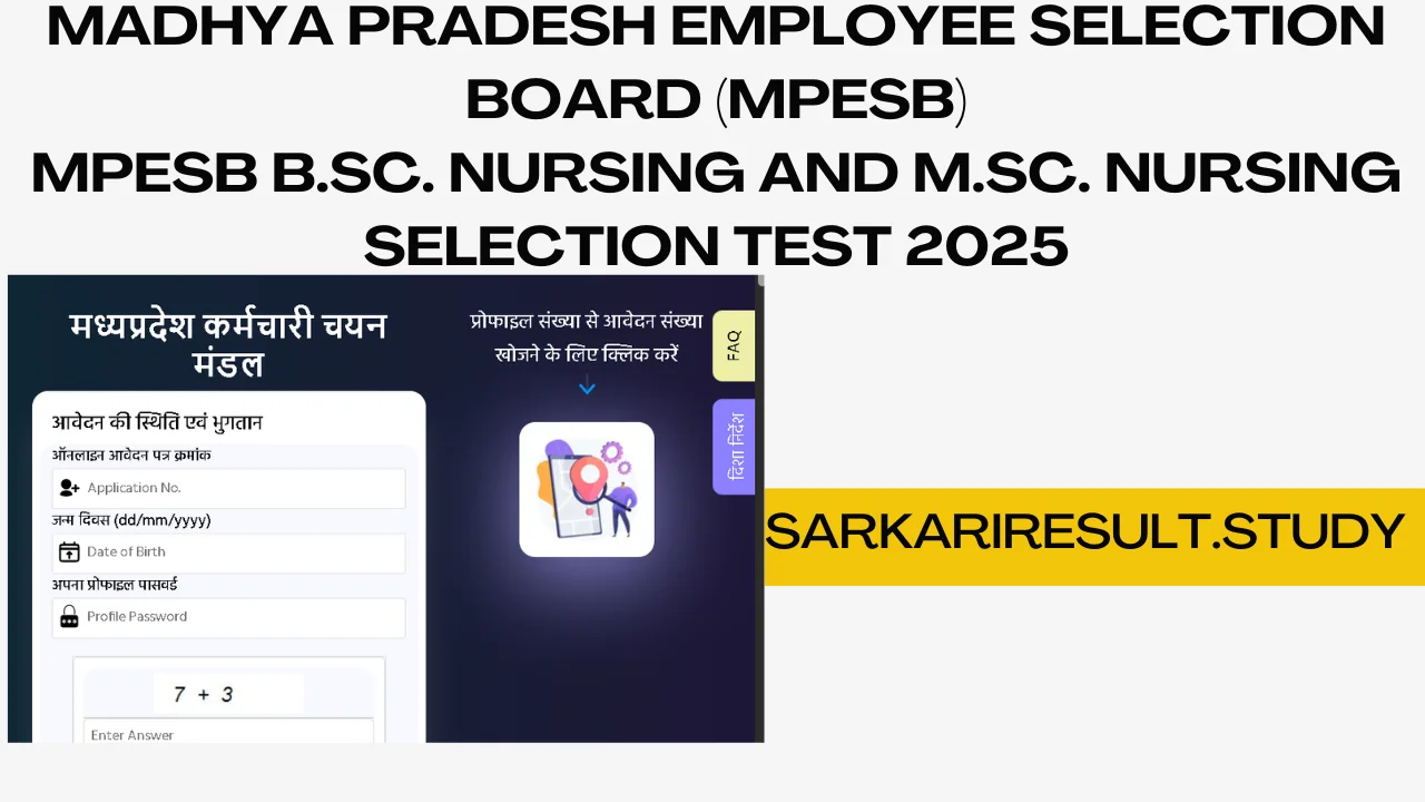 MPESB B.Sc. Nursing and M.Sc. Nursing Selection Test 2025