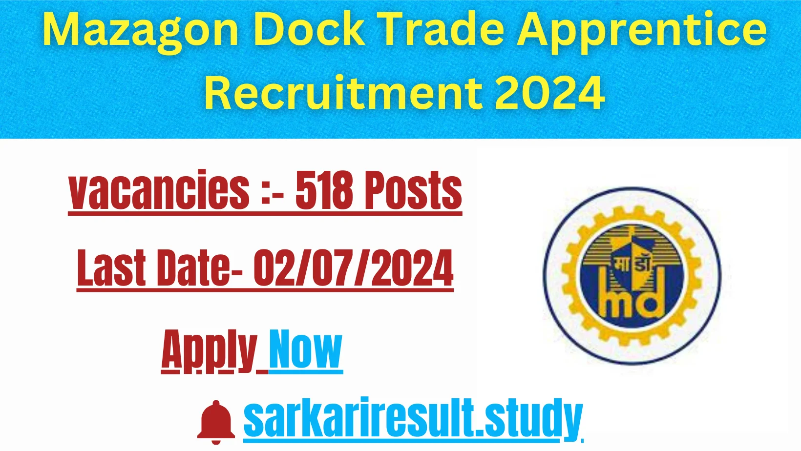 Mazagon Dock Trade Apprentice Recruitment 2024