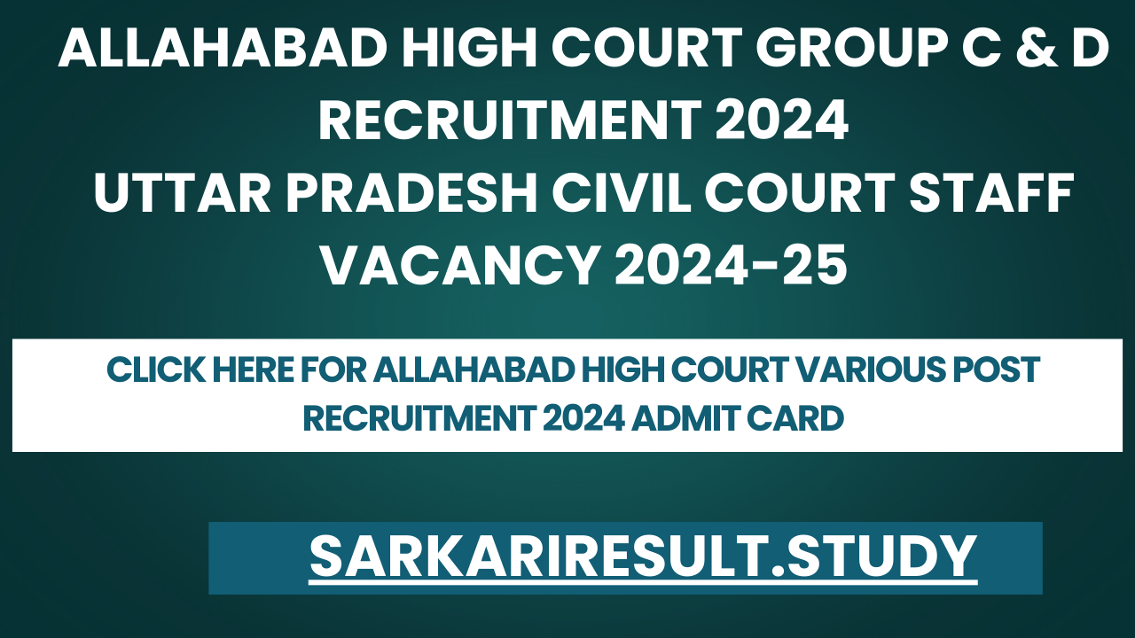 Allahabad High Court various Post Recruitment 2024 Admit card