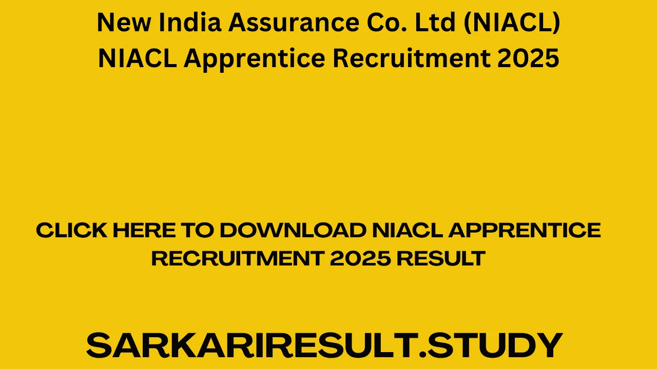 NIACL Apprentice Recruitment 2025 Result