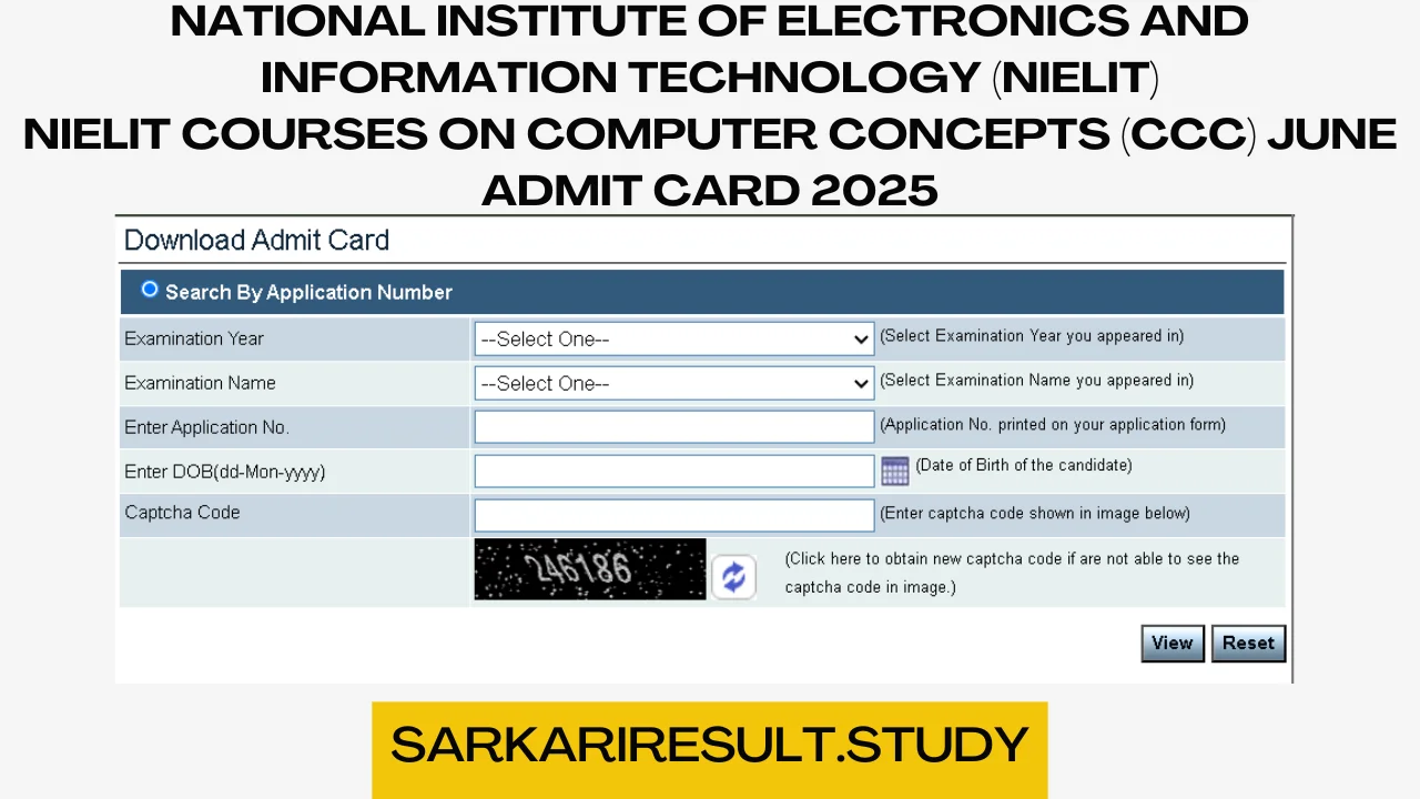 NIELIT Courses on Computer Concepts (CCC) June Admit Card 2025