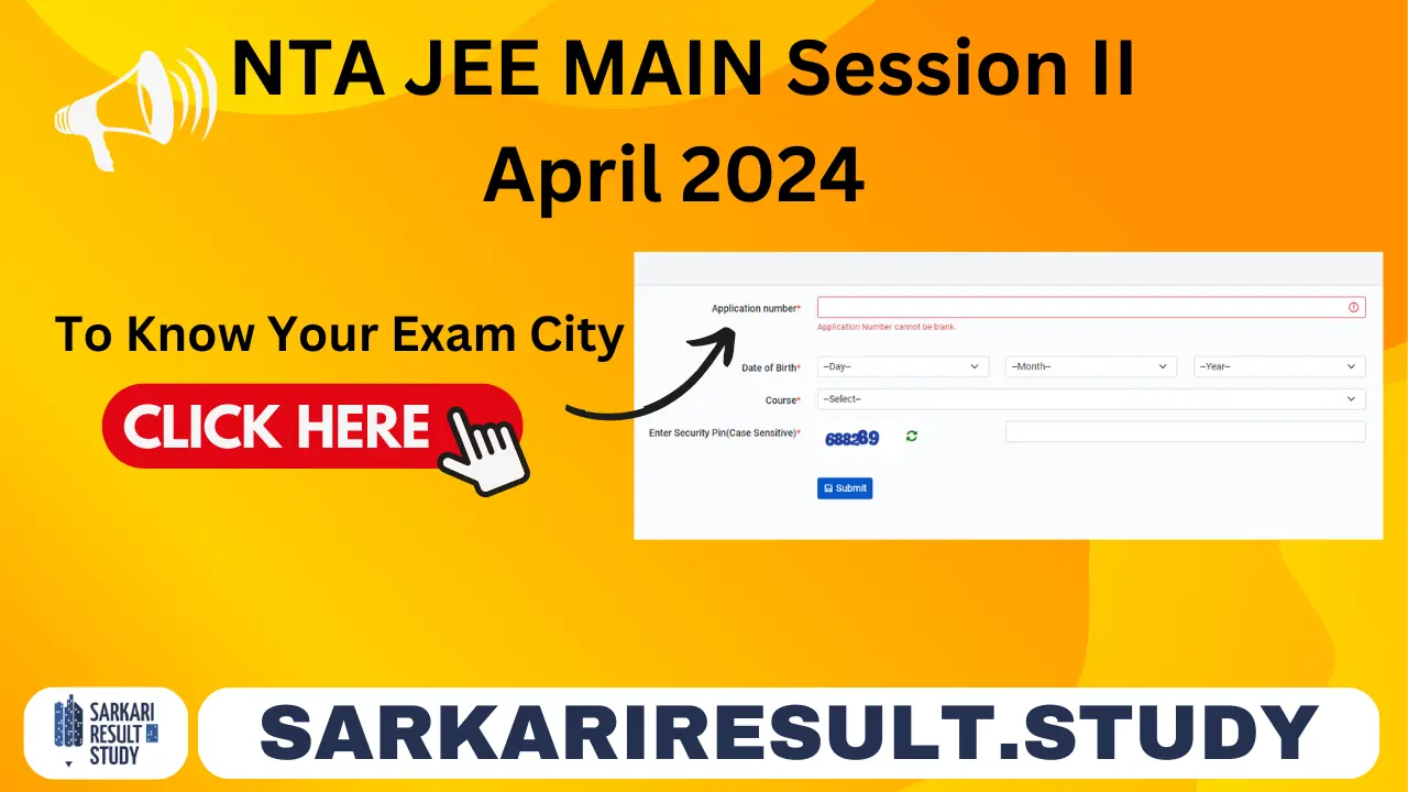JEE MAIN Session II Exam City 2024
