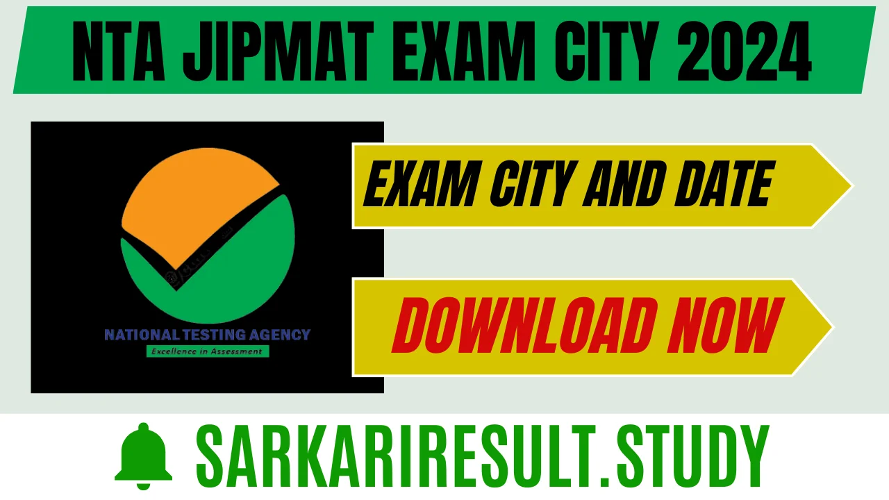 NTA JIPMAT Exam City 2024