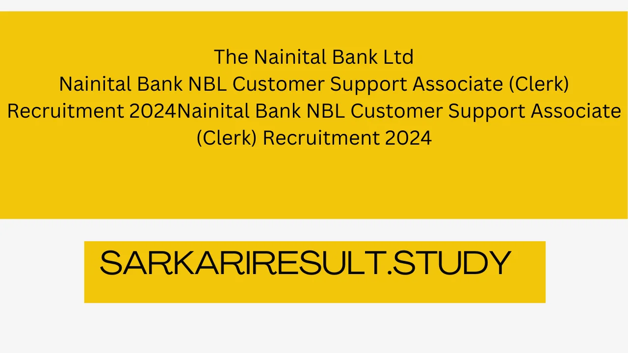 Nainital Bank Clerk Recruitment 2025 Result