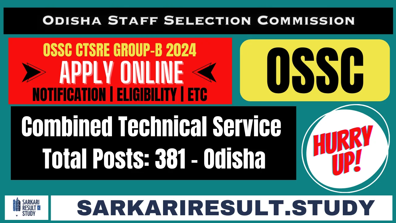 OSSC CTSRE Group-B 2024