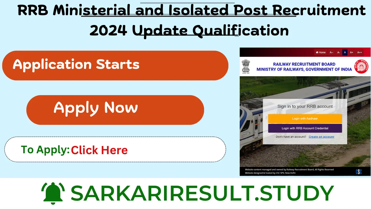 RRB Ministerial and Isolated Post Recruitment 2024 Update Qualification 