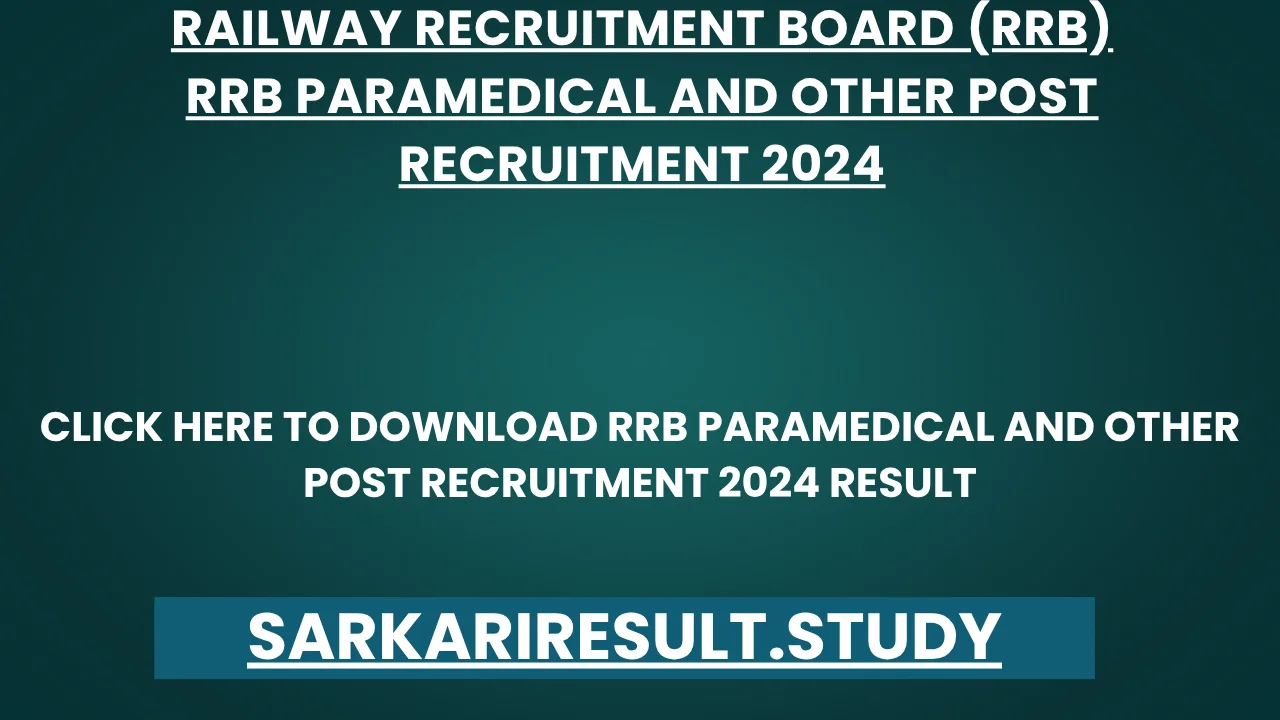 RRB Paramedical and Other Post Recruitment 2024 Result