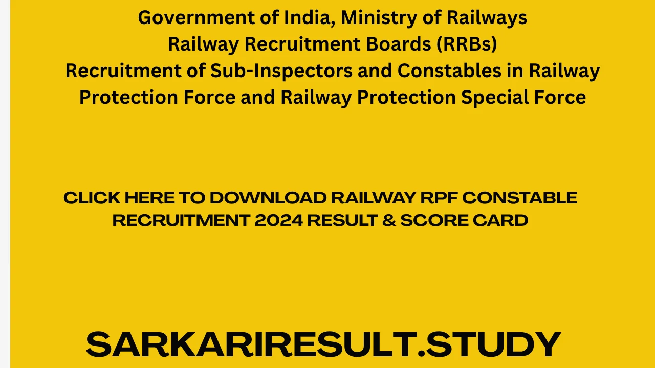 Railway RPF Constable Recruitment 2024 Result & Score Card