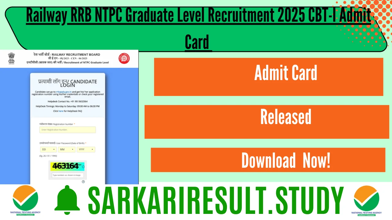 Railway RRB NTPC Graduate Level Recruitment 2025 CBT-I Admit Card 