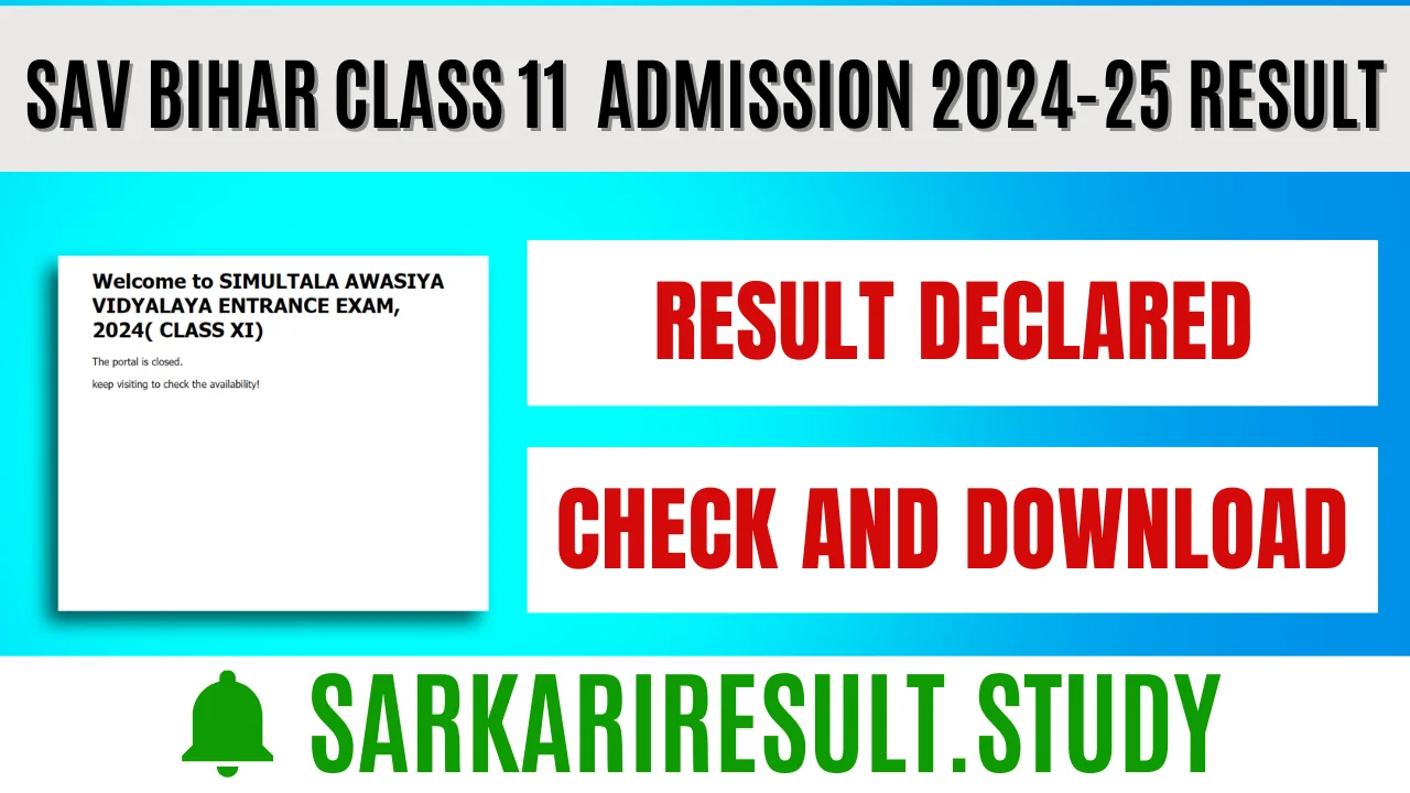 SAV Bihar class 11  Admission 2024-25 Result