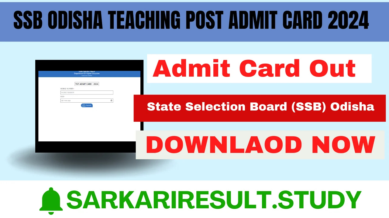 SSB Odisha Teaching Post Admit Card 2024