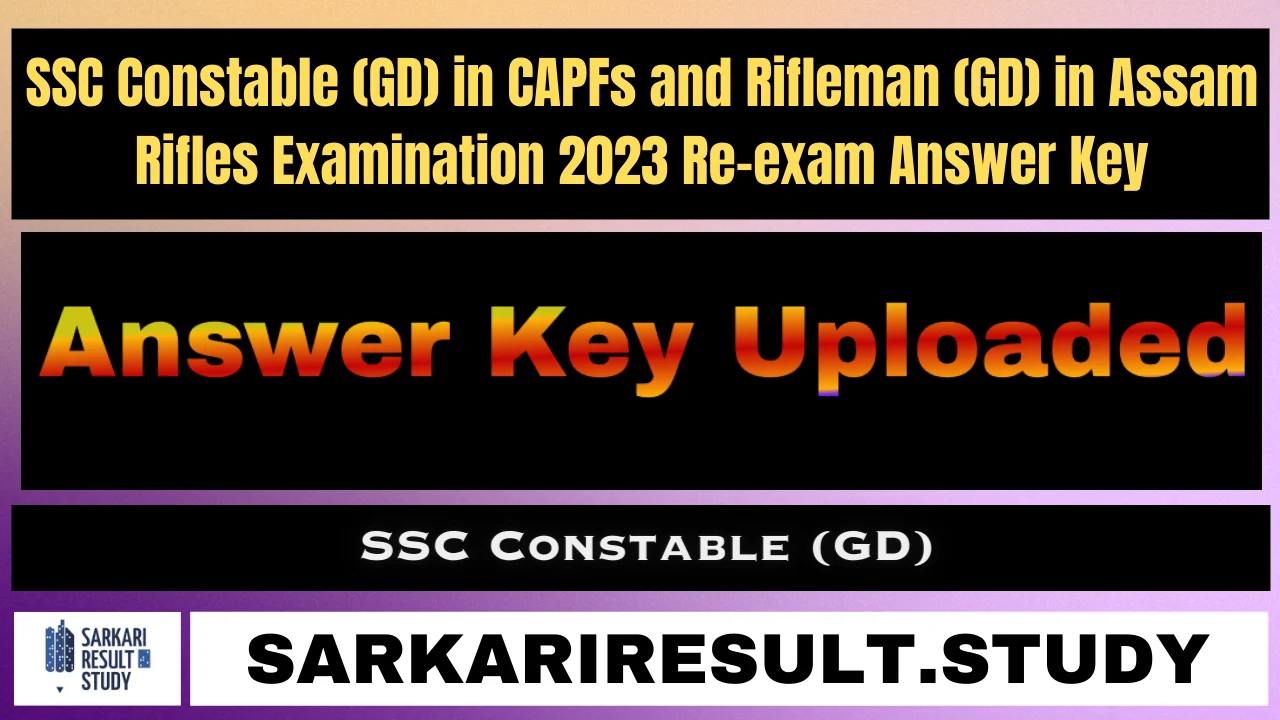 SSC Constable (GD) Re-exam Answer Key 2024