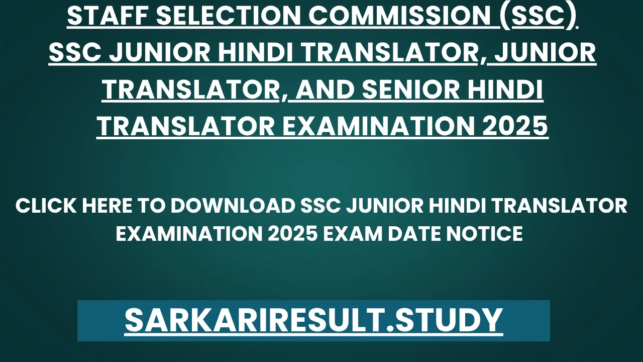 SSC JHT 2025 Exam Notice 
