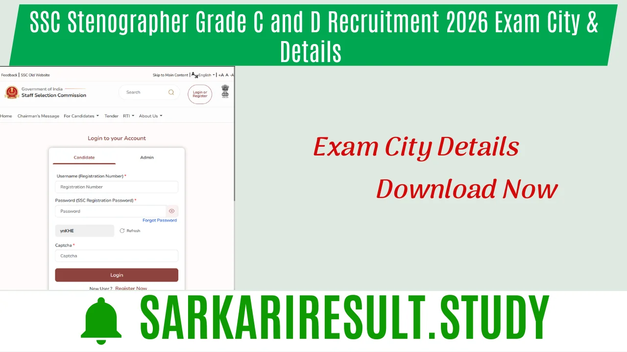 SSC Stenographer Grade C and D Recruitment 2026 Exam City & Details 