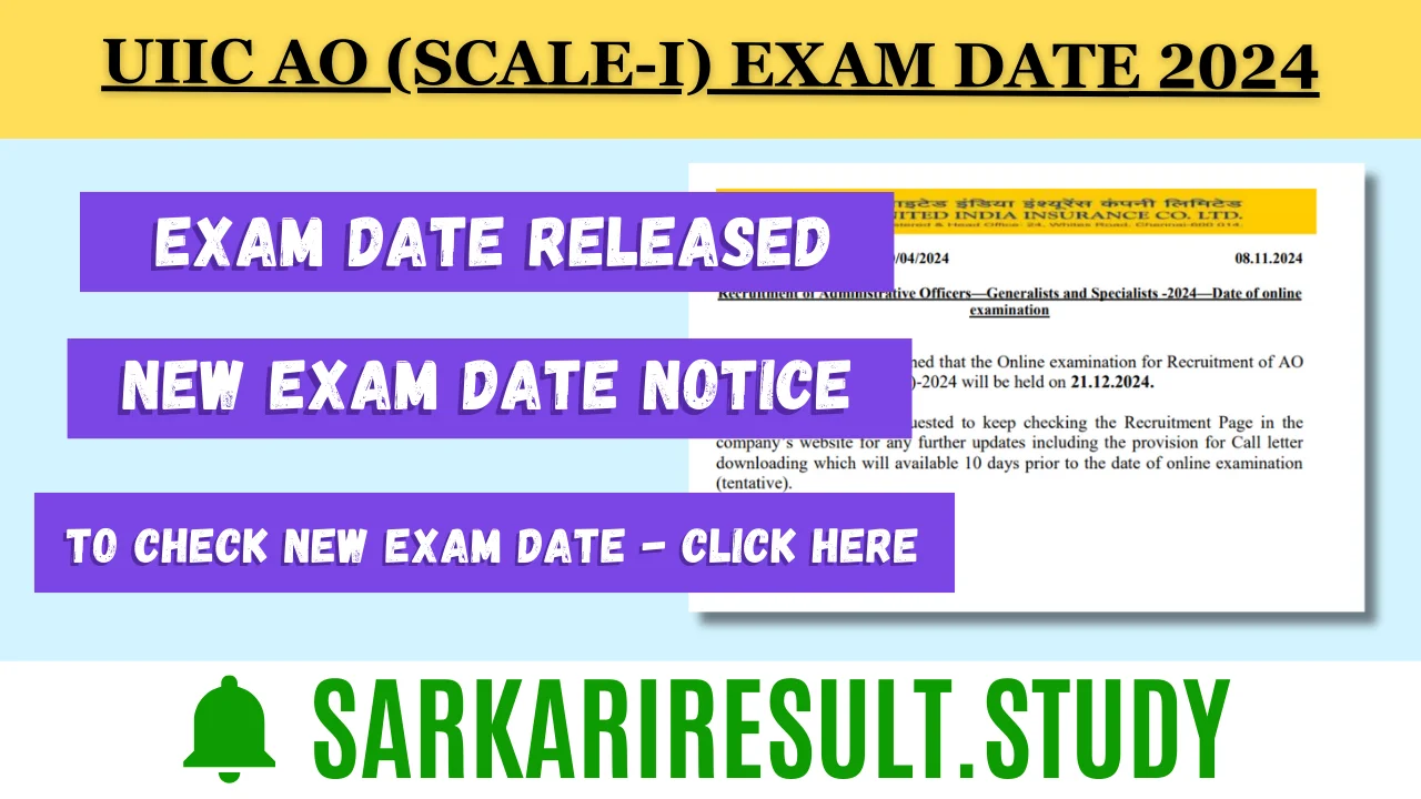 UIIC AO (Scale-I) Exam Date 2024