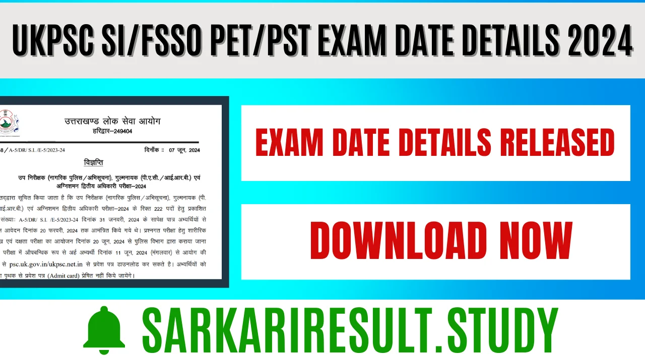 UKPSC SI, FSSO PET/PST Exam Admit Card 2024