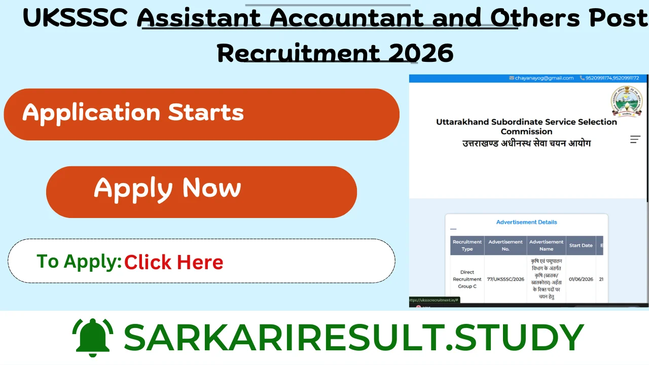 UKSSSC Assistant Accountant and Others Post Recruitment 2026