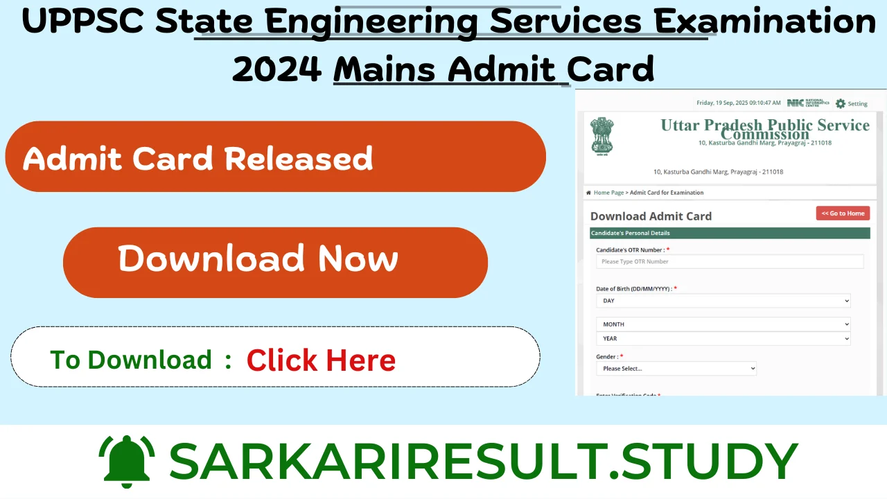UPPSC State Engineering Services Examination 2024 Mains Admit Card 