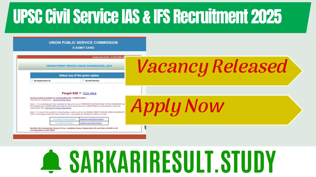 UPSC Civil Service IAS & IFS Recruitment 2025